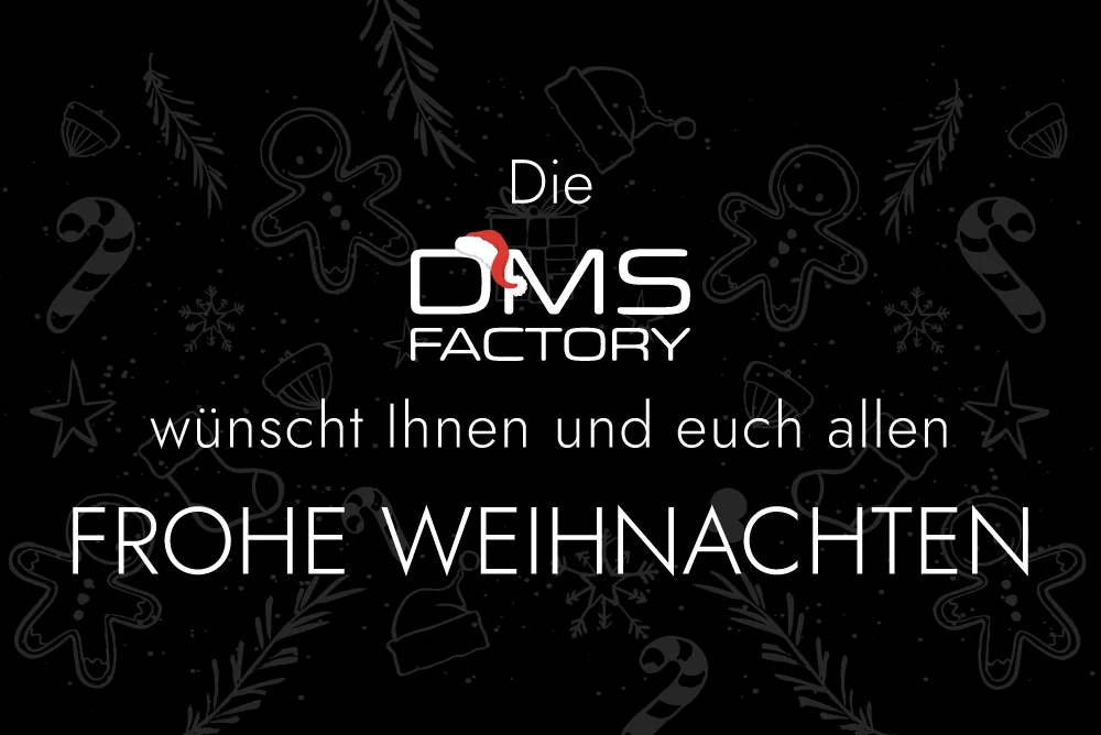 Frohe Weihnachten von der DMSFACTORY